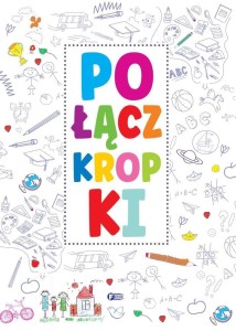 POŁĄCZ KROPKI, PRACA ZBIOROWA