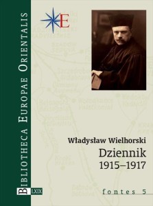 DZIENNIK 1915-1917, WŁADYSŁAW WIELHORSKI