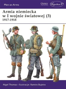 ARMIA NIEMIECKA W I WOJNIE ŚWIATOWEJ (3) 1917-1918