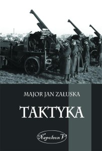 TAKTYKA, JAN ZAŁUSKA
