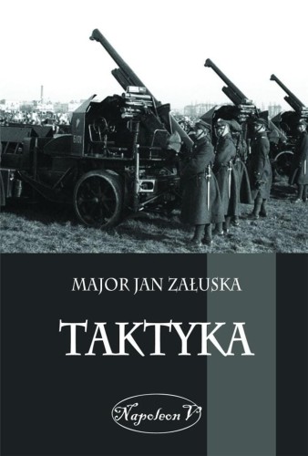 Taktyka, Jan Załuska