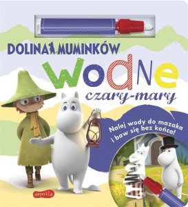 DOLINA MUMINKÓW. WODNE CZARY-MARY
