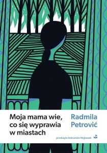 MOJA MAMA WIE, CO SIĘ WYPRAWIA W MIASTACH