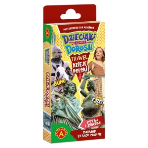 DZIECIAKI KONTRA DOROŚLI. DZIEJE POLSKI TRAVEL