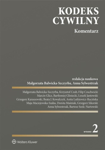 Kodeks cywilny. Komentarz w.2, praca zbiorowa