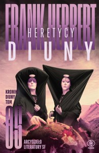 KRONIKI DIUNY T.5 HERETYCY DIUNY