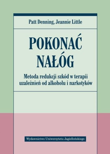 Pokonać nałóg, Patt Denning , Jeanne Little