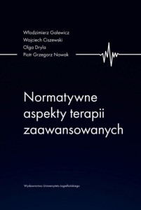 NORMATYWNE ASPEKTY TERAPII ZAAWANSOWANYCH