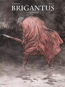 BRIGANTUS T.1 WYGNANIEC