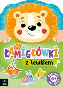 ŁAMIGŁÓWKI Z LEWKIEM. KSIĄŻECZKA Z NAKLEJKAMI 4+