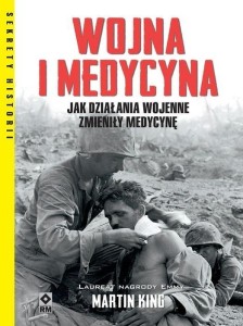 WOJNA I MEDYCYNA, MARTIN KING