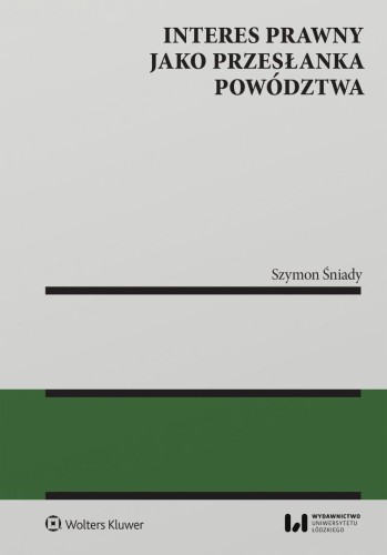 Interes prawny jako przesłanka powództwa
