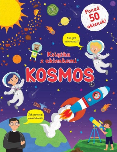 Kosmos. Książka z okienkami, praca zbiorowa