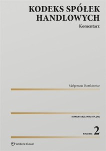 KODEKS SPÓŁEK HANDLOWYCH. KOMENTARZ W.2
