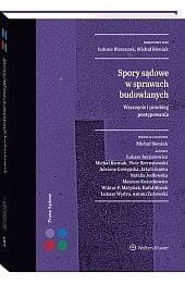 Spory sądowe w sprawach budowlanych Wszczęcie...