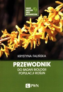 PRZEWODNIK DO BADAŃ BIOLOGII POPULACJI ROŚLIN