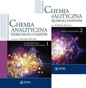 CHEMIA ANALITYCZNA. PODRĘCZNIK DLA STUDENTÓW T.1-2