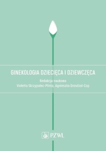 GINEKOLOGIA DZIECIĘCA I DZIEWCZĘCA