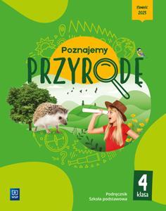 PRZYRODA SP 4 POZNAJEMY PRZYRODĘ PODRĘCZNIK