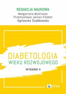 DIABETOLOGIA WIEKU ROZWOJOWEGO