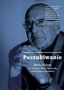POSZUKIWANIE. JERZY ARTYSZ