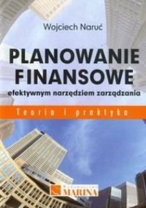 PLANOWANIE FINANSOWE EFEKTYWNYM NARZĘDZIEM ZARZĄD.