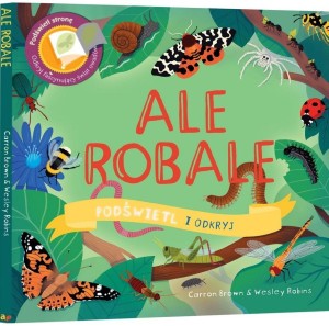 ALE ROBALE. PODŚWIETL I ODKRYJ
