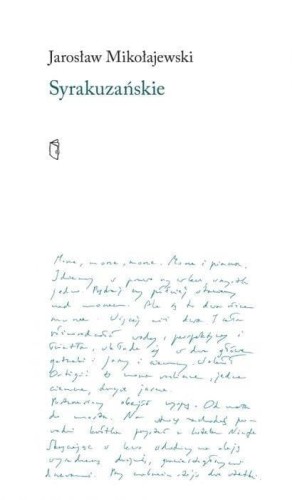 Syrakuzanskie, Jarosław Mikołajewski