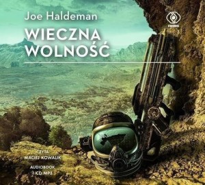WIECZNA WOLNOŚĆ. AUDIOBOOK, JOE HALDEMAN