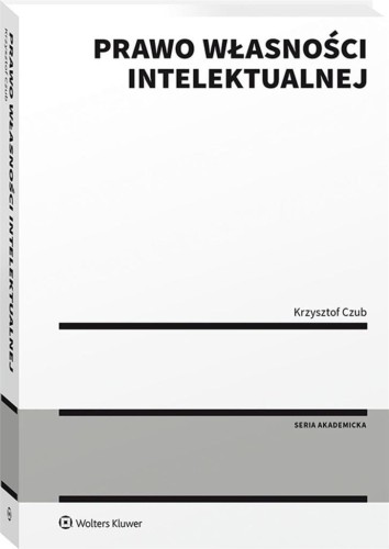 Prawo własności intelektualnej, Krzysztof Czub