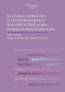 KULTURA I LITERATURA W GLOTTODYDAKTYCE POLONIST.