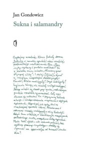 SUKNA I SALAMANDRY, JAN GONDOWICZ