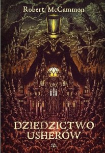 DZIEDZICTWO USHERÓW, ROBERT MCCAMMON