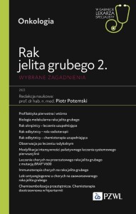 RAK JELITA GRUBEGO 2. WYBRANE ZAGADNIENIA