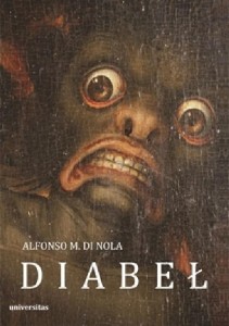 DIABEŁ. O FORMACH HISTORII I KOLEJACH LOSU SZATANA