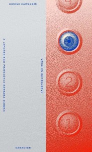 NADEPNĘŁAM NA WĘŻA, KAWAKAMI HIROMI