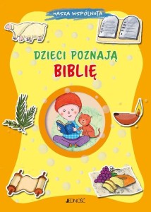 DZIECI POZNAJĄ BIBLIĘ