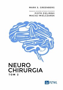 NEUROCHIRURGIA T. 2, MARK S. GREENBERG