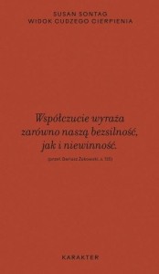 WIDOK CUDZEGO CIERPIENIA, SUSAN SONTAG