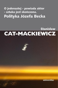 O JEDENASTEJ - POWIADA AKTOR - SZTUKA JEST SKOŃCZO