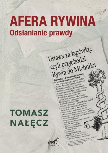 Afera Rywina. Odsłanianie prawdy, Tomasz Nałęcz