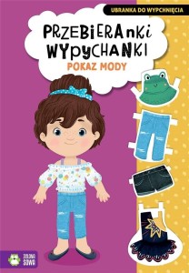 PRZEBIERANKI WYPYCHANKI. POKAZ MODY