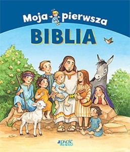 MOJA PIERWSZA BIBLIA, ERWIN GROSCHE