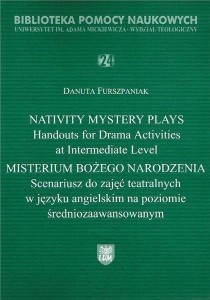 NATIVITY MYSTERY PLAYS. HANDOUTS FOR DRAMA...
