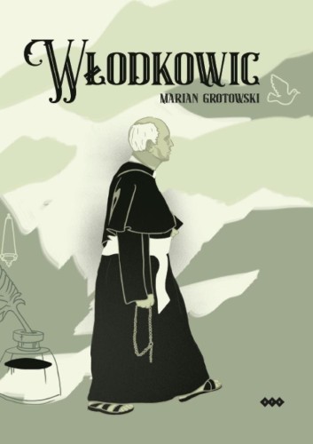 Włodkowic, Marian Grotowski