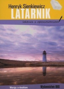 LATARNIK Z OPRACOWANIEM W.2020, HENRYK SIENKIEWICZ
