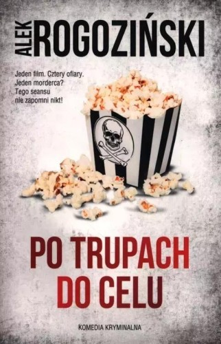 Po trupach do celu pocket, Alek Rogoziński