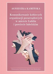 KOMUNIKOWANIE KOBIECYCH ORGANIZACJI POZARZĄDOWYCH