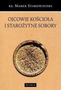 OJCOWIE KOŚCIOŁA I STAROŻYTNE SOBORY