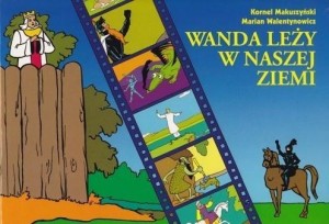 WANDA LEŻY W NASZEJ ZIEMI W.2021